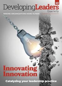 Cover image for Developing Leaders Quarterly - issue 43 - Innovating Innovation