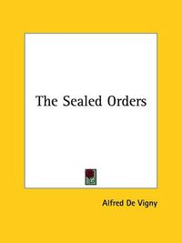 Cover image for The Sealed Orders