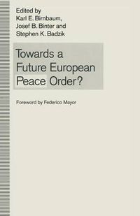 Cover image for Towards a Future European Peace Order?