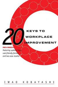 Cover image for 20 Keys to Workplace Improvement