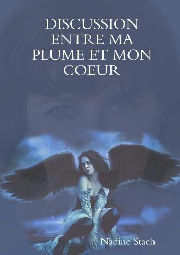 Cover image for Discussion Entre Ma Plume Et Mon Coeur