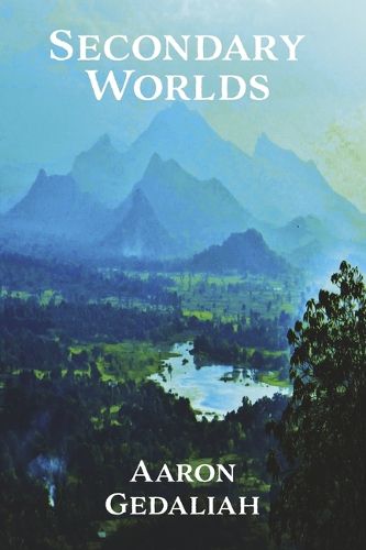 Cover image for Secondary Worlds