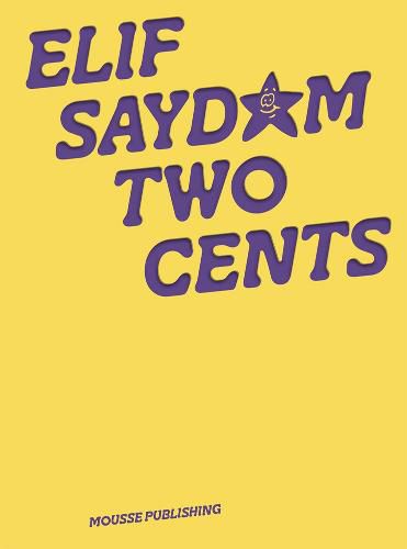 Cover image for Elif Saydam: Two Cents