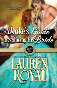 Cover image for A Duke's Guide to Seducing His Bride