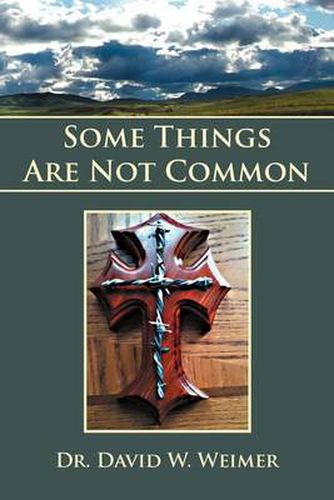 Cover image for Some Things Are Not Common