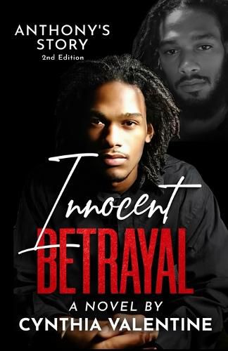 Cover image for Innocent Betrayal Anthony's Story