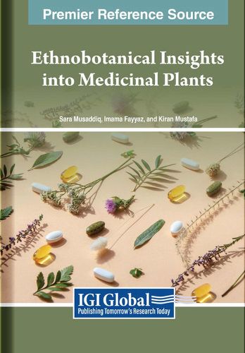 Cover image for Ethnobotanical Insights Into Medicinal Plants