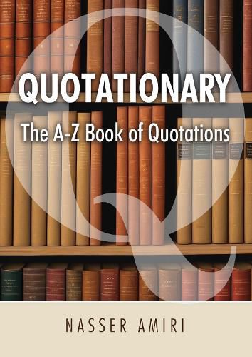 Cover image for Quotationary - The A-Z Book of Quotations