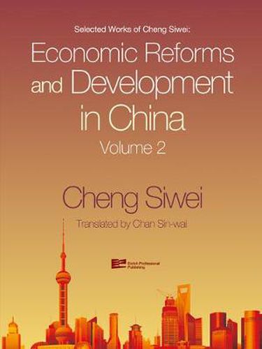 Cover image for Economic Reforms and Development in China
