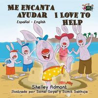 Cover image for Me encanta ayudar I Love to Help: Spanish English Bilingual Edition