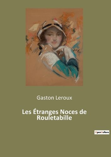 Cover image for Les Etranges Noces de Rouletabille