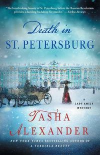 Cover image for Death in St. Petersburg: A Lady Emily Mystery