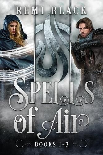 Cover image for Spells of Air: Fae Mark'd World 1 to 3