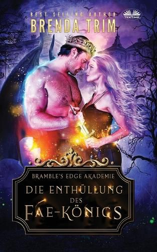 Cover image for Die Enthuellung des Fae-Koenigs