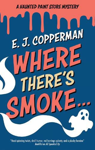 Cover image for Where There's Smoke . . .