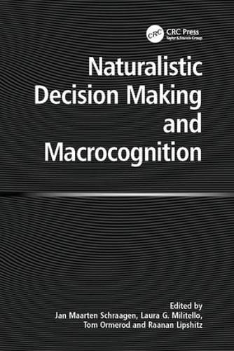 Cover image for Naturalistic Decision Making and Macrocognition