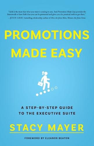 Cover image for Promotions Made Easy: A Step-by-Step Guide to the Executive Suite