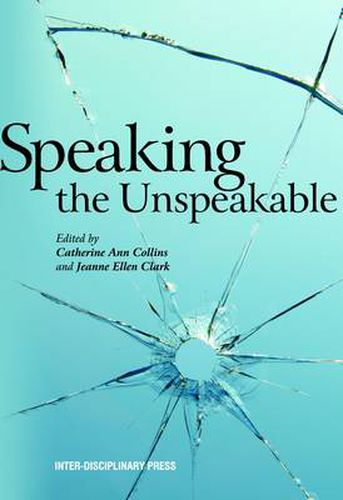 Cover image for Speaking the Unspeakable