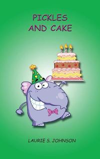 Cover image for Pickles and Cake