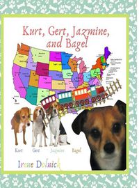 Cover image for Kurt, Gert, Jazmine, and Bagel