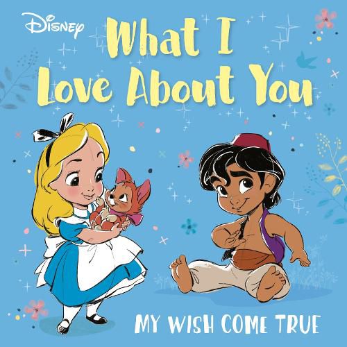 Cover image for Disney What I Love About You