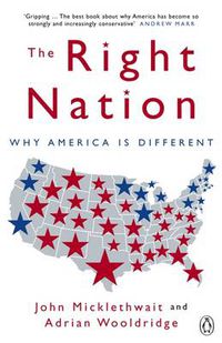 Cover image for The Right Nation: Why America is Different