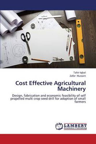 Cost Effective Agricultural Machinery