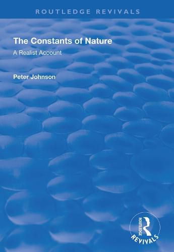 The Constants of Nature: A realist account