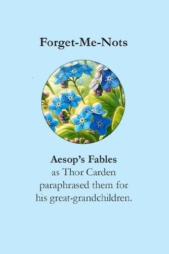 Cover image for Forget-Me-Nots Aesop's Fables