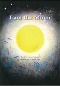 Cover image for I am the Moon