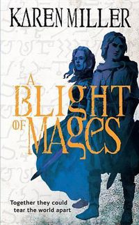 Cover image for A Blight of Mages