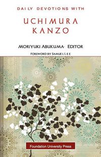 Cover image for Daily Devotions with Uchimura Kanzo