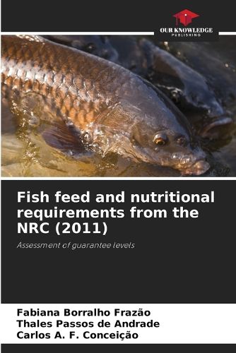Cover image for Fish feed and nutritional requirements from the NRC (2011)