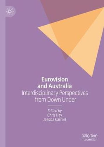 Cover image for Eurovision and Australia: Interdisciplinary Perspectives from Down Under