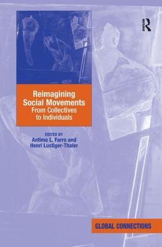 Cover image for Reimagining Social Movements: From Collectives to Individuals