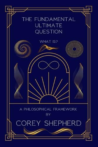 Cover image for The Fundamental Ultimate Question
