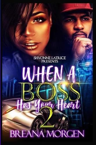 Cover image for When a Boss Has Your Heart 2