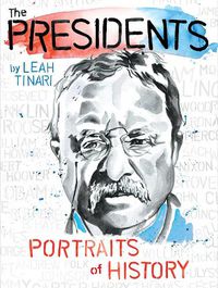 Cover image for The Presidents: Portraits of History