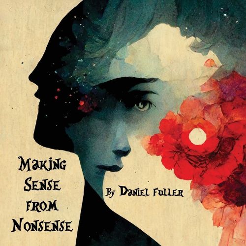 Cover image for Making Sense From Nonsense