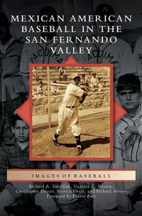 Cover image for Mexican American Baseball in the San Fernando Valley