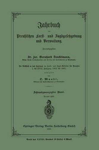 Cover image for Jahrbuch Der Preussischen Frost- Und Jagdgesetzgebung Und Verwaltung: Im Anschluss an Das Jahrbuch Im Forst- Und Jagd-Kalender Fur Preussen I. Bis XVII. Jahrgang (1851 Bis 1867)