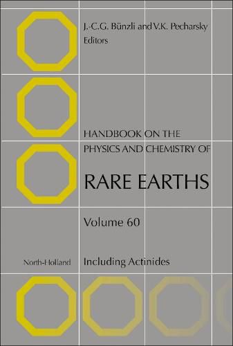 Handbook on the Physics and Chemistry of Rare Earths: Including Actinides