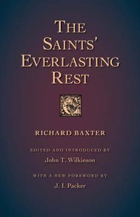 Cover image for The Saints' Everlasting Rest