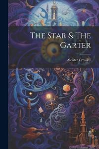 Cover image for The Star & The Garter