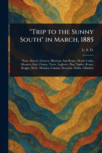 Cover image for "Trip to the Sunny South" in March, 1885