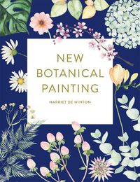 Cover image for New Botanical Painting