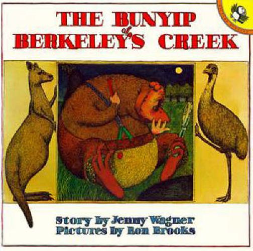 Cover image for The Bunyip of Berkeley's Creek