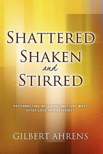 Cover image for Shattered, Shaken and Stirred