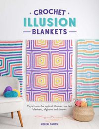 Cover image for Crochet Illusion Blankets