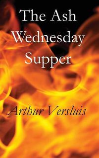 Cover image for The Ash Wednesday Supper